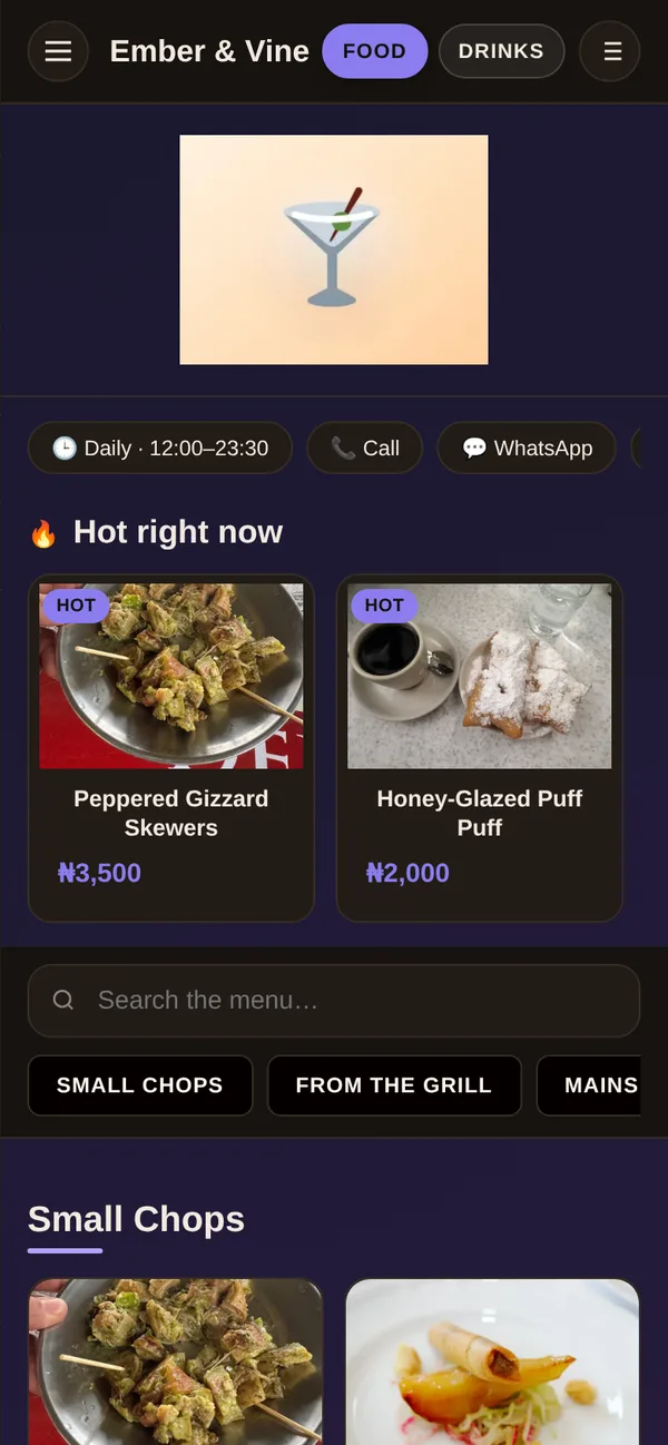 A menu open on a phone. A header with the restaurant name and a FOOD / DRINKS toggle, tappable
                   chips for opening hours, phone and WhatsApp, a Hot right now rail of two dishes with prices,
                   a search box, and the first category below it.